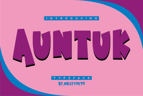 Auntuk: A Bold Display Font That Makes Handmade Products Shine