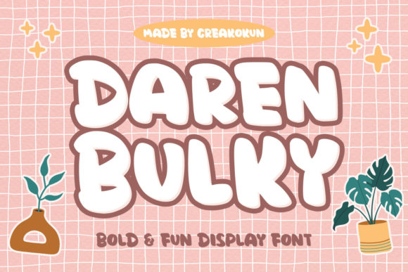 Daren Bulky: A Playful Display Font That Makes Handmade Goods Shine