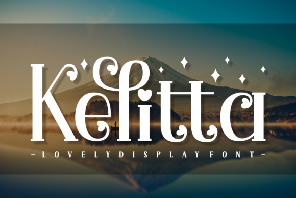 Kelitta: An Elegant Display Font for Romantic Brand Identities