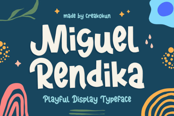 Miguel Rendika: A Playful Display Font That Builds Brand Personality
