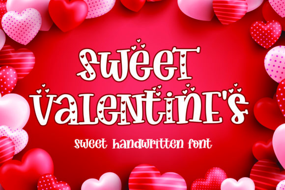 Sweet Valentine s: A Display Font That Cuts Through the Feed